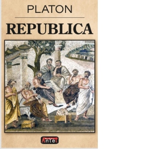 Republica (Platon) Carti poza bestsellers.ro