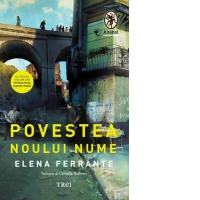 Povestea noului nume (Volumul 2 din Tetralogia Napolitana)