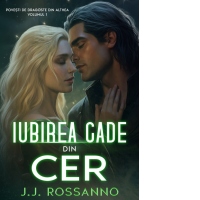 Iubirea cade din cer