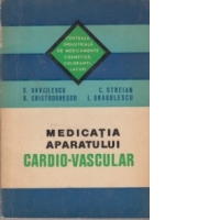 Medicatia aparatului cardio-vascular