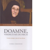 Doamne, vindeca-ma de frica