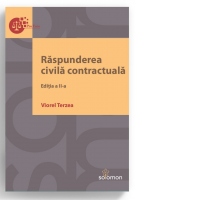 Raspunderea civila contractuala. Editia a II-a