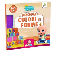 Descopar culori si forme (3-5 ani)
