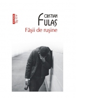 Fasii de rusine (editie de buzunar)