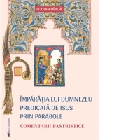 Imparatia lui Dumnezeu predicata de Isus prin parabole