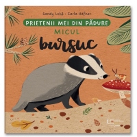 Prietenii mei din padure. Micul bursuc
