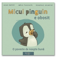 Micul pinguin e obosit