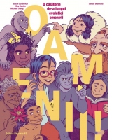 Oamenii! O calatorie de-a lungul evolutiei omenirii (banda desenata)