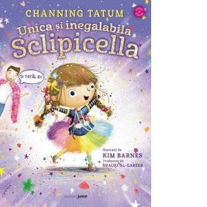 Unica si inegalabila Sclipicella