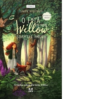 O fata pe nume Willow: Soaptele padurii
