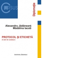 Protocol si eticheta (Caiet de seminar)