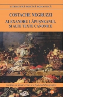 Alexandru Lapusneanul si alte texte canonice (editie 2024)