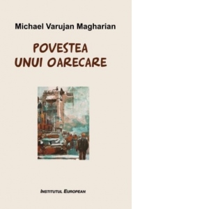 Povestea unui oarecare