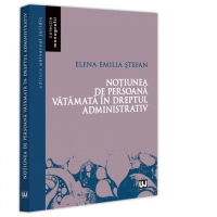 Notiunea de persoana vatamata in dreptul administrativ