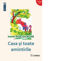 Casa si toate amintirile ei