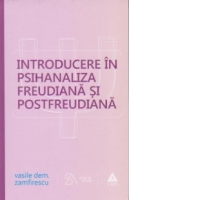 Introducere in psihanaliza freudiana si postfreudiana