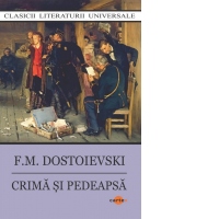 Crima si pedeapsa (editie 2025)