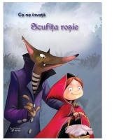 Ce ne invata Scufita rosie