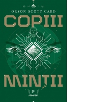 Copiii mintii (Seria Jocul lui Ender, partea a IV-a)