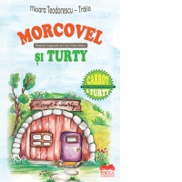 Morcovel si Turty. Carrot & Turty. Editie bilingva