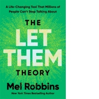 The Let Them Theory : A Life-Changing Tool That Millions of People Can’t Stop Talking About