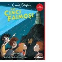 Cei cinci faimosi. Cei cinci la Cuibul Contrabandistilor