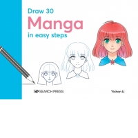Draw 30: Manga : In Easy Steps