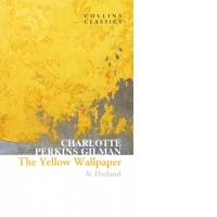 The Yellow Wallpaper & Herland