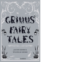 Grimms’ Fairy Tales