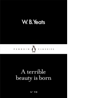 A Terrible Beauty Is Born