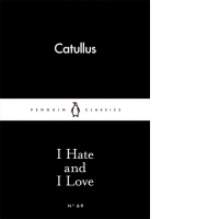 I Hate and I Love