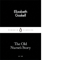 The Old Nurse's Story