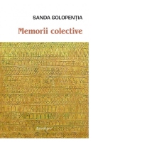 Memorii colective. Intermemoria. Romana globala
