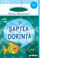A saptea dorinta