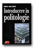 INTRODUCERE IN POLITOLOGIE - REEDITARE