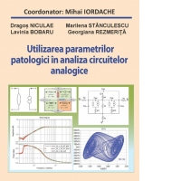 Utilizarea parametrilor patologici in analiza circuitelor analogice