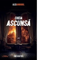 Cheia ascunsa. Primul volum al seriei Julia Stark