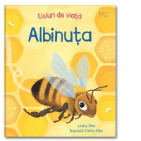 Cicluri de viata. Albinuta (Usborne)