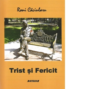 Trist si fericit