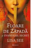 Floare de Zapada si evantaiul secret