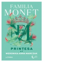 Familia Monet. Printesa. Partea a II-a