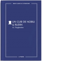 Un cuib de nobili. Rudin