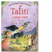 Tafiti si marele vrajitor