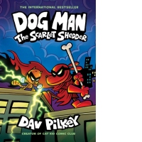 Dog Man 12: The Scarlet Shedder (PB)