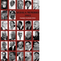 Scoala Memoriei 2003
