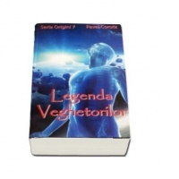 Legenda veghetorilor (Origini 7)