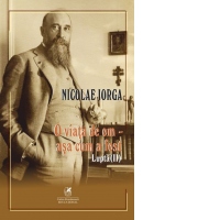 O viata de om - asa cum a fost. Volumul 2: Lupta