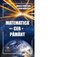 Matematica intre cer si pamant