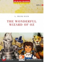 The Wonderful Wizard of Oz, Helbling Readers Red Series Level A1 (with Media App and e-zone resources)