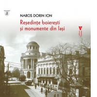 Resedinte boieresti si monumente din Iasi